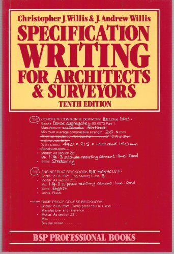 Beispielbild fr Specification Writing for Architects and Surveyors 10E zum Verkauf von Anybook.com