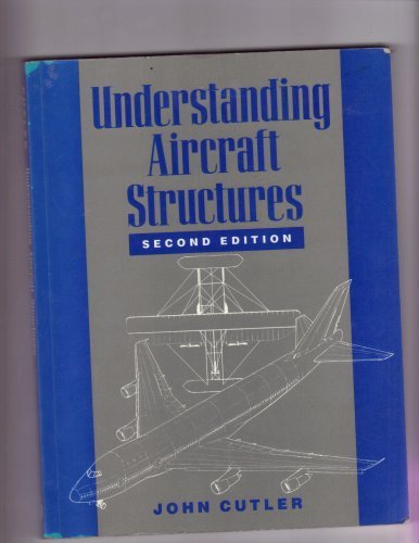 Beispielbild fr Understanding Aircraft Structures zum Verkauf von Better World Books
