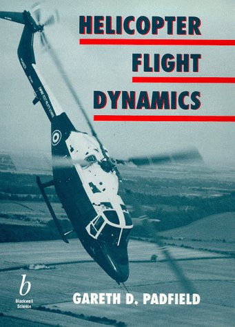 Imagen de archivo de Helicopter Flight Dynamics a la venta por Allyouneedisbooks Ltd