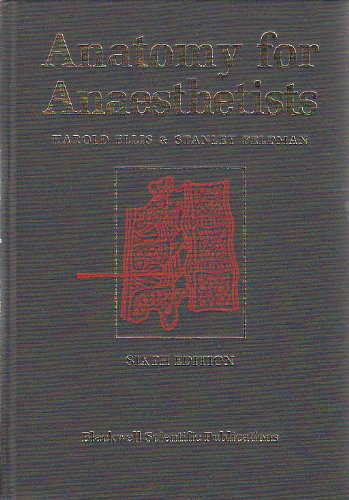 Anatomy for Anaesthetists (9780632033041) by Stanley A. Feldman