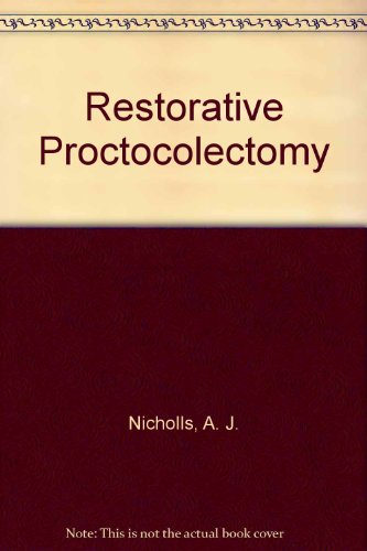 Beispielbild fr Restorative Proctocolectomy zum Verkauf von Better World Books Ltd