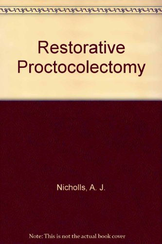 Stock image for Restorative Proctocolectomy for sale by Better World Books Ltd