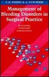 Stock image for Management of Bleeding Disorders in Surgical Practice for sale by AwesomeBooks