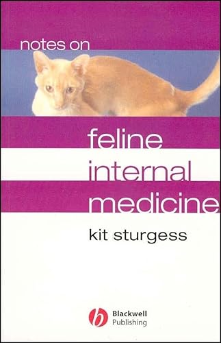Stock image for Notes on Feline Internal Medicine for sale by AwesomeBooks