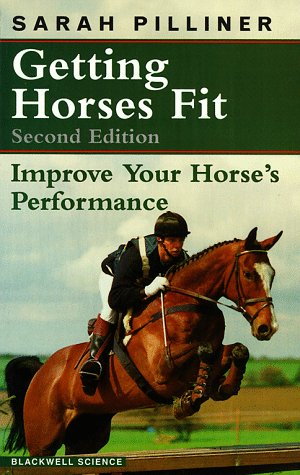 Stock image for Getting Horses Fit: Improve Your Horse's Performance for sale by WorldofBooks