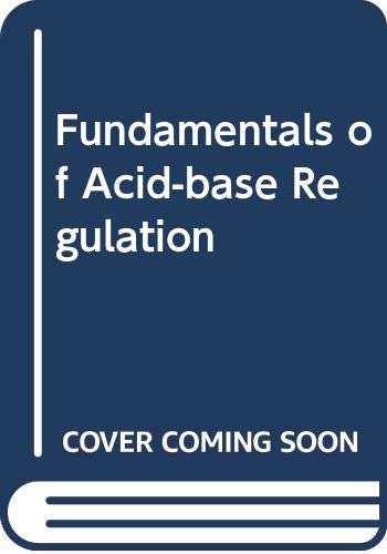 Stock image for Fundamentals of acid-base regulation for sale by Ann Becker