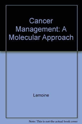 9780632035113: Cancer Management: A Molecular Approach