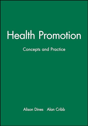 Stock image for Health Promotion: Concepts and Practice for sale by WorldofBooks
