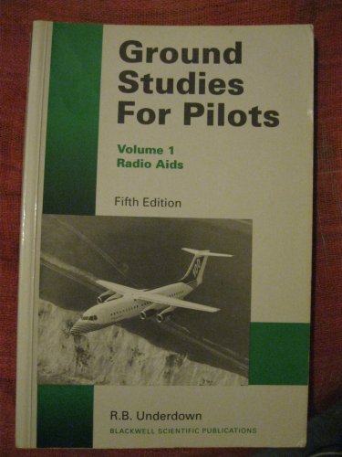 Beispielbild fr Ground Studies for Pilots, Volume 1: Radio Aids zum Verkauf von WorldofBooks