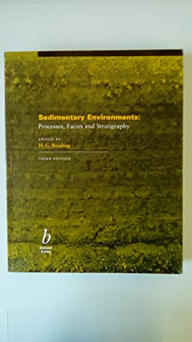 Imagen de archivo de Sedimentary Environments : Processes, Facies and Stratigraphy a la venta por Better World Books Ltd
