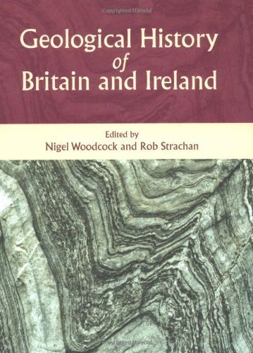 Geological History of Britain and Ireland - Woodcock, N. H., Nigel Woodcock und Rob Strachan