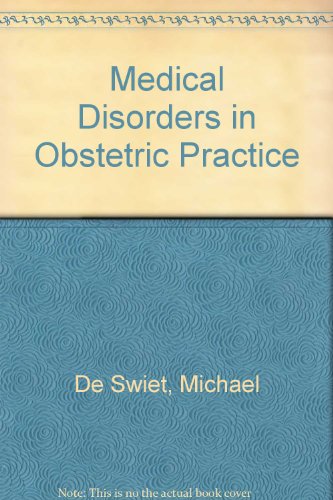 Beispielbild fr Medical Disorders in Obstetric Practice zum Verkauf von PsychoBabel & Skoob Books