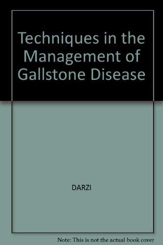 Stock image for Techniques in the Management of Gallstone Disease for sale by Anybook.com