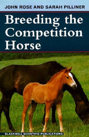 Stock image for Breeding the Competition Horse for sale by Once Upon A Time Books