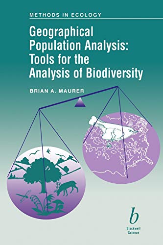 Stock image for Geographical Population Analysis: Tools for the Analysis of Biodiversity for sale by Robert S. Brooks, Bookseller