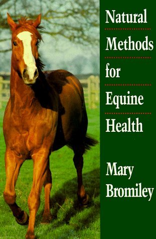 Imagen de archivo de Natural Methods for Equine Health a la venta por Once Upon A Time Books