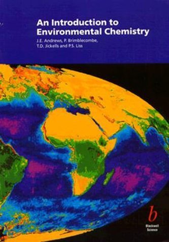 Beispielbild fr An Introduction to Environmental Chemistry zum Verkauf von WeSavings LLC