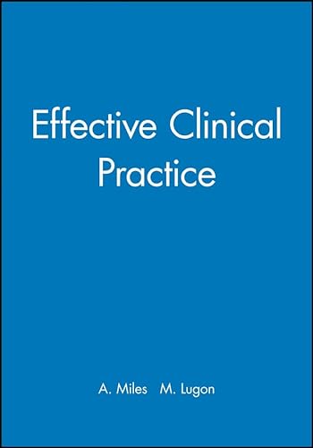 Stock image for Effective Clinical Practice for sale by AwesomeBooks