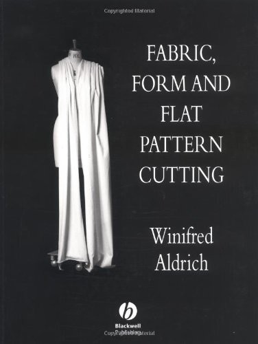 Imagen de archivo de Fabric, Form and Flat Pattern Cutting a la venta por WorldofBooks