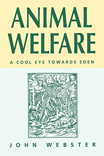 Animal Welfare (9780632039289) by Webster, John