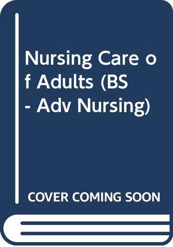 Beispielbild fr Nursing Care of Adults zum Verkauf von Anybook.com