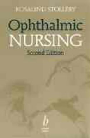 Stock image for Ophthalmic Nursing Second Edition for sale by WorldofBooks