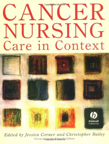 Stock image for Cancer Nursing: Care in Context for sale by AwesomeBooks