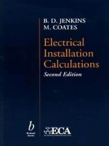 Beispielbild fr Electrical Installation Calculations, Second Edition zum Verkauf von WorldofBooks