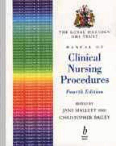 Imagen de archivo de The Royal Marsden NHS Trust Manual of Clinical Nursing Procedures a la venta por Anybook.com