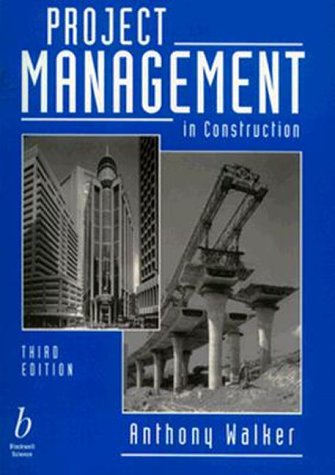9780632040711: Project Management in Construction