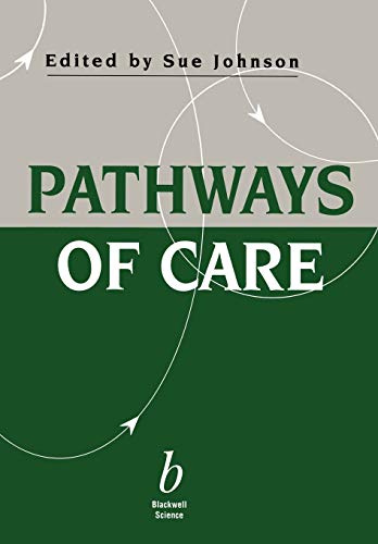 Beispielbild fr Pathways of Care: Causes and Management zum Verkauf von WorldofBooks