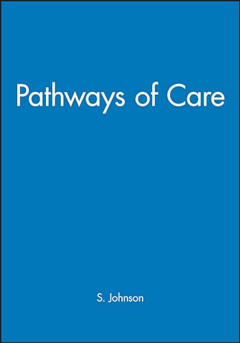 Stock image for Pathways of Care: Causes and Management for sale by WorldofBooks