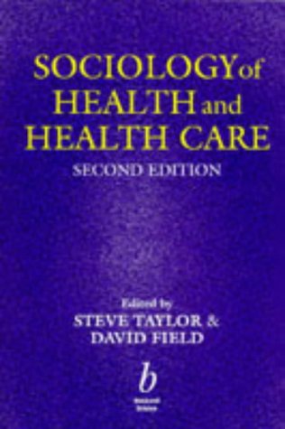 9780632040933: Sociology of Health and Health Care