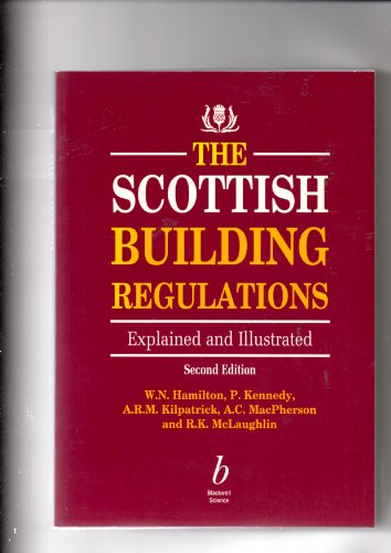 Stock image for The Scottish Building Regulations: Explained and Illustrated for sale by ThriftBooks-Dallas