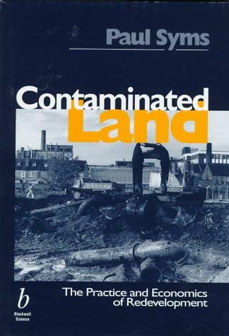 9780632041343: Contaminated Land: The Practice and Economics of Redevelopment