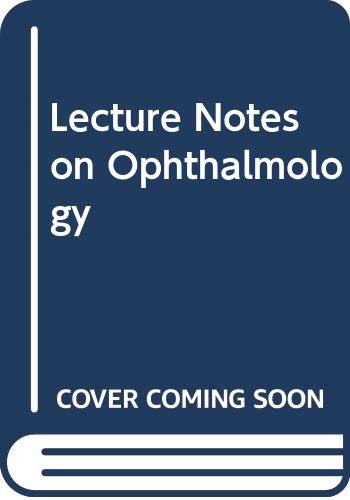 9780632041541: Lecture Notes on Ophthalmology