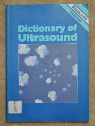9780632041718: Dictionary of Ultrasound