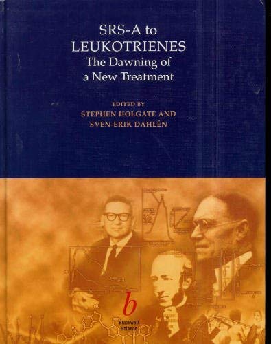 Beispielbild fr Srs-a to Leukotrienes: Dawning of a New Treatment zum Verkauf von Hamelyn