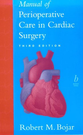 Stock image for Manual of Perioperative Care in Cardiac Surgery for sale by Better World Books