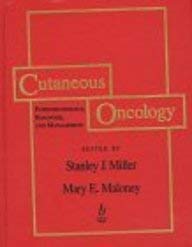 Cutaneous Oncology (9780632043736) by Miller, Stanley J.; Maloney, Mary E.