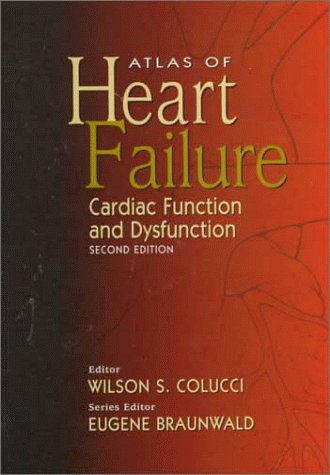 Stock image for Heart Failure : Cardiac Function and Dysfunction for sale by Better World Books