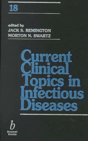 Imagen de archivo de Current Clinical Topics in Infectious Diseases, Volume 18 a la venta por Bookmonger.Ltd