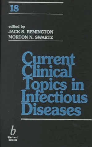 9780632043989: Current Clinical Topics in Infectious Diseases, Volume 18: v. 18