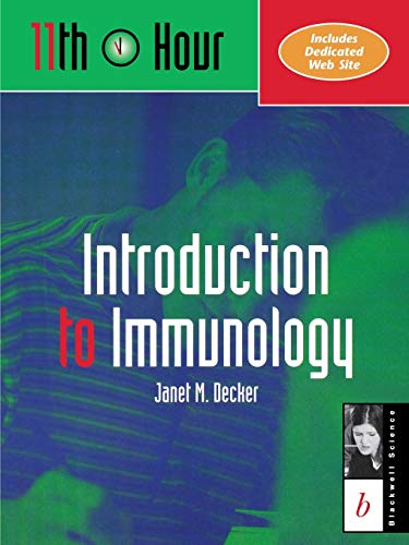 Beispielbild fr 11th Hour: Introduction to Immunology (Eleventh Hour - Boston) zum Verkauf von WorldofBooks