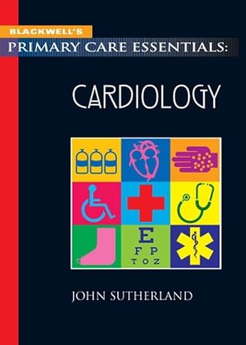 9780632044757: Cardiology (Primary Care Essentials)