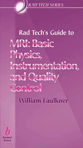 9780632045051: Rad Tech's Guide to MRI