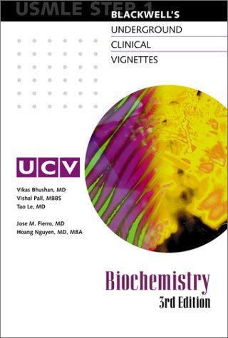 Stock image for Underground Clinical Vignettes: Biochemistry: Classic Clinical Cases for USMLE Step 1 Review for sale by GF Books, Inc.