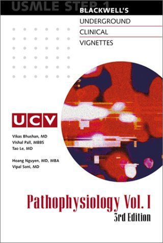 Beispielbild fr Underground Clinical Vignettes: Pathophysiology, Volume 1: Classic Clinical Cases for USMLE Step 1 Review zum Verkauf von Wonder Book