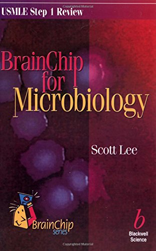 Brain Chip for Microbiology (Usmle Step 1 Review) (9780632045686) by Lee, Scott