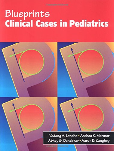 Imagen de archivo de Blueprints Clinical Cases in Pediatrics a la venta por "Pursuit of Happiness" Books